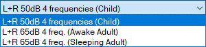 ASSR-test-protocols Drop down list with three different ASSR test protocols. Firstly: L+R 50 dB, 4 frequencies, child. Secondly: L+R 65 dB, 4 frequencies, awake adult. Thirdly: L+R 65 dB, 4 frequencies, sleeping adult.